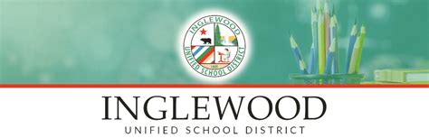 10+ Inglewood Unified School District: The Ultimate Guide To Education Excellence