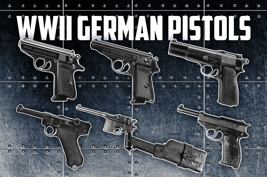 12 German Wwii Pistols: The Ultimate Guide To Their History And Impact