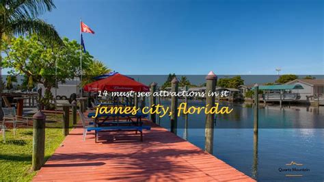 14 Must See Attractions In St James City Florida Quartzmountain