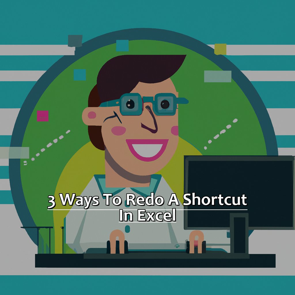 3 Ways To Redo A Shortcut In Excel Manycoders