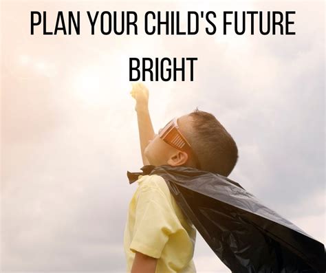 5 Expert Tips To Make Your Child's Future Bright