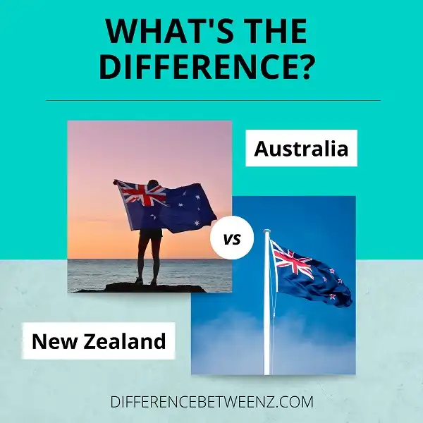 7 Of The Main Differences Between Australia And New Zealand