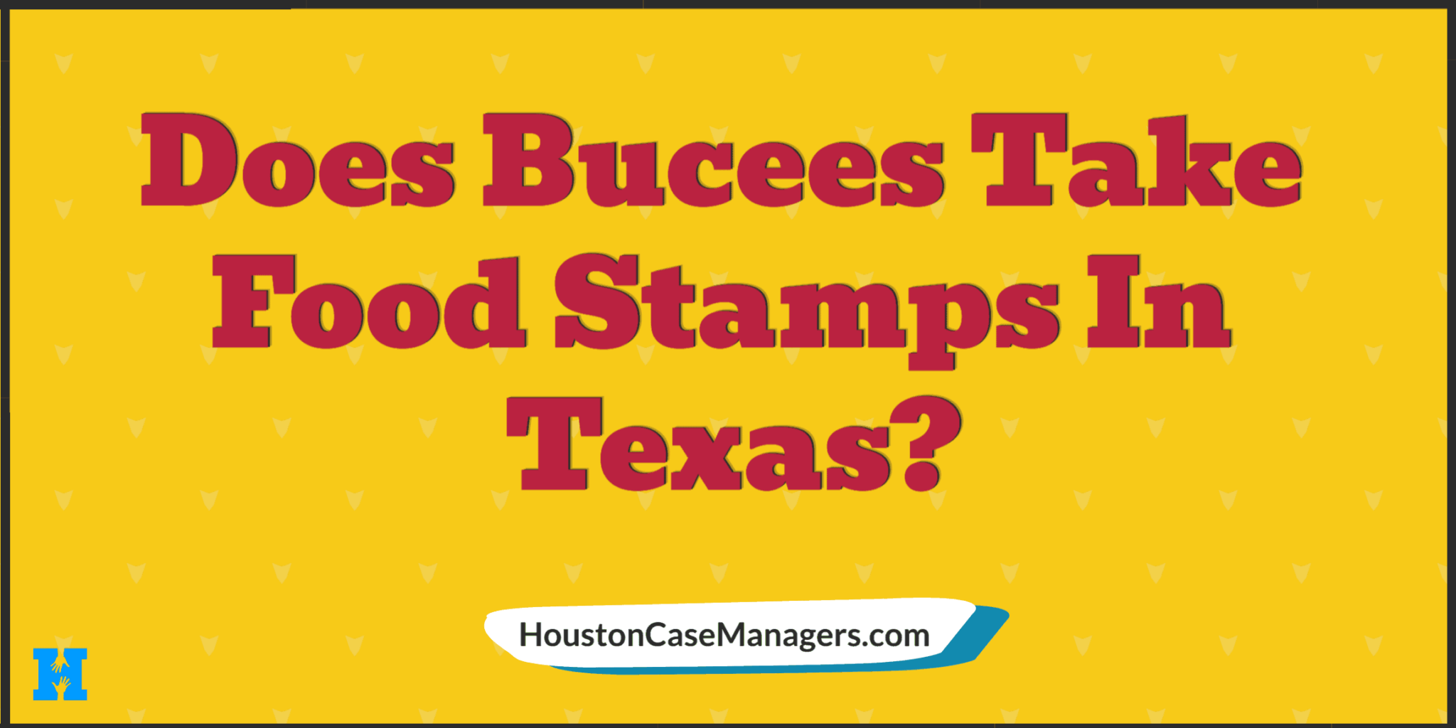 7 Ways To Use Food Stamps At Bucee's Now