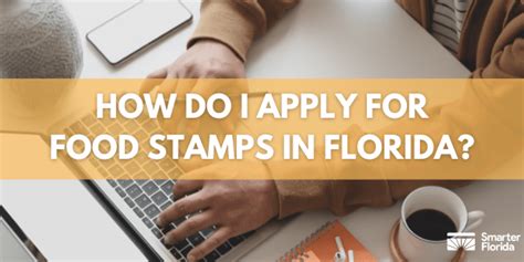 Apply For Florida Food Stamps Smarter Florida