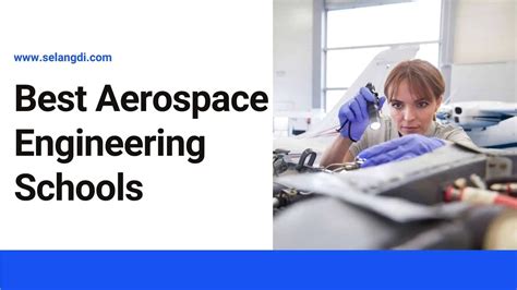 Apply Now Best Aerospace Engineering Schools In 2022