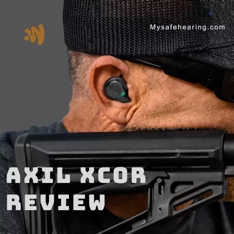 Axil Xcor Review Are These Electronic Earbuds Worth It My Safe Hearing