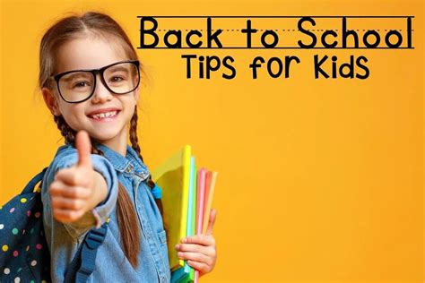 Back To School Tips And Strategies Best Ways To Go Back To School