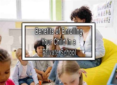 Benefits Of Enrolling Your Child In A Private School