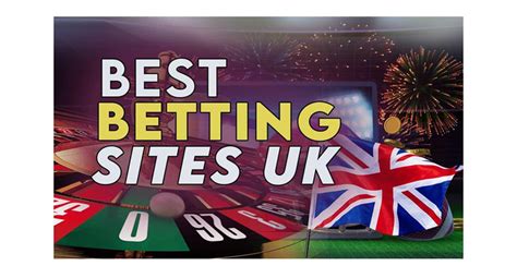 Betting Sites Uk