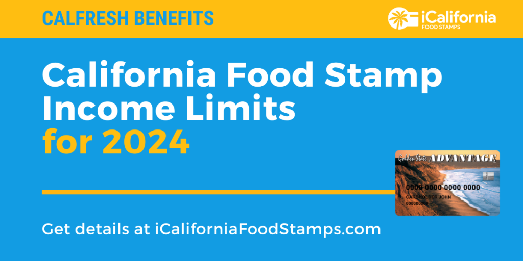 Calfresh Income Limits 2024 California Erinna Karlyn