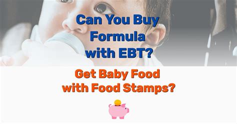 Can You Buy Formula With Ebt Get Baby Food With Food Stamps Frugal