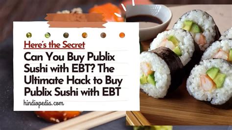 Can You Buy Sushi With Ebt