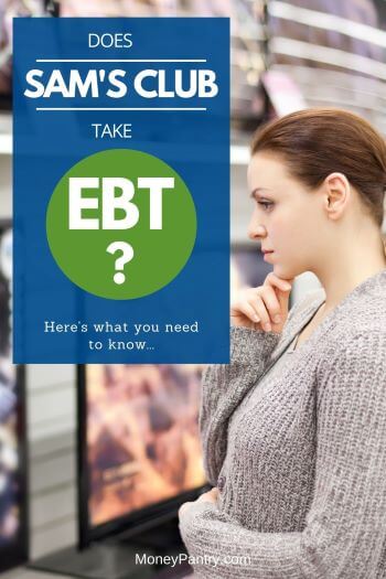 Does Sam S Club Accept Ebt For Food Stamps Complete Guide Moneypantry