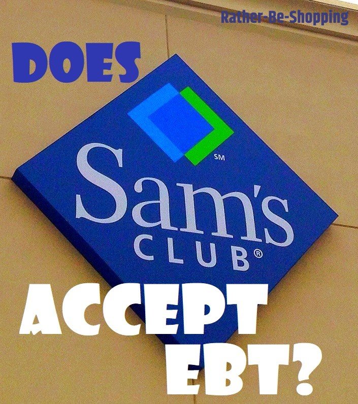 Does Sam S Club Take Ebt Here S Exactly How It Works Tallulahsnola