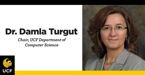 Dr Damla Turgut Appointed As Chair Of Ucf Department Of Computer