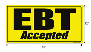 Ebt Accepted 24 X 12 Window Decal Label Sticker Sign Ebay