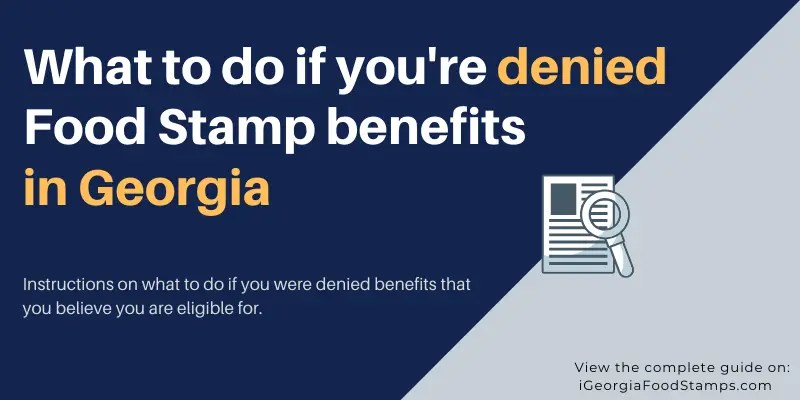 Georgia Food Stamps Denied What S Next Help Guide Georgia Food