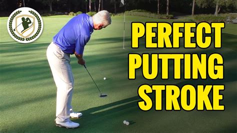 Golf Putting Tips The Perfect Golf Putting Stroke Technique Youtube