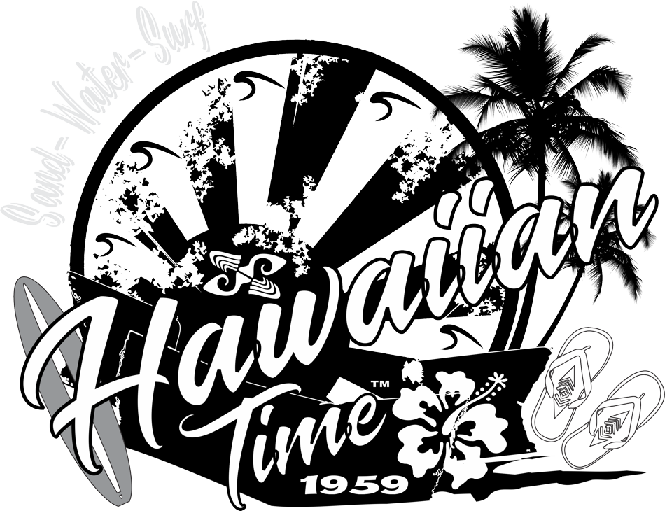 Hawaiian Time Surfing Apparel Island Inspired Designed Created And