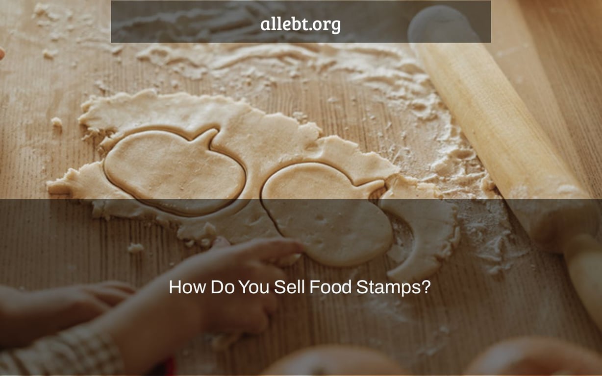 How Do You Sell Food Stamps