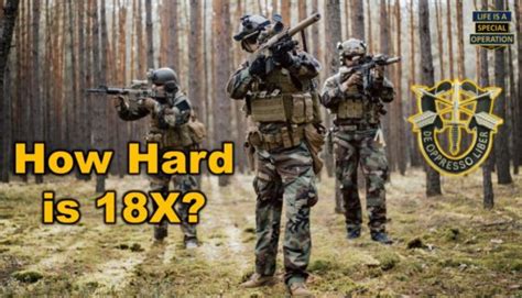 How Hard Is The 18X Special Forces Program Sopc