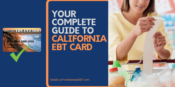 How To Apply For California Ebt