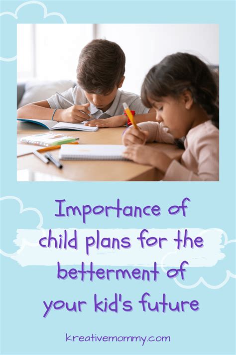 Importance Of Child Plans For The Betterment Of Your Kid S Future