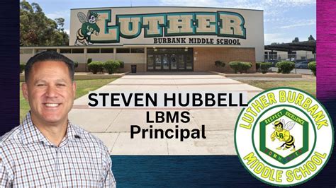 Interview With Steven Hubbell Principal Of Luther Burbank Middle