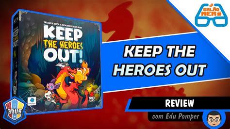 Keep The Heroes Out Overview Youtube