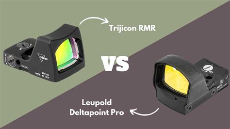 Leupold Deltapoint Pro Vs Trijicon Rmr Updated Comparison