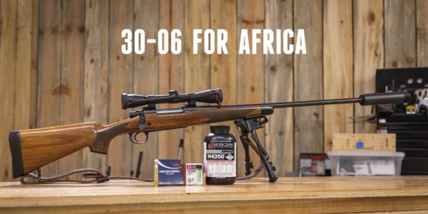 Loading 30 06 For Africa With Hornady 165Gr Cx Bullets Ultimate Reloader