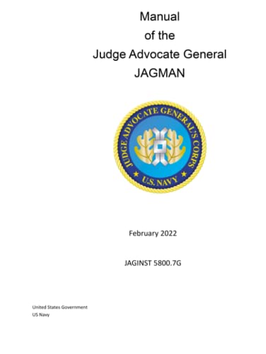 Manual Of The Judge Advocate General Of The Navy Jagman February 2022