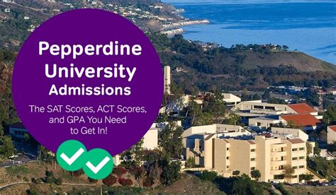 Pepperdine Admissions The Sat Scores Act Scores And Gpa You Need To