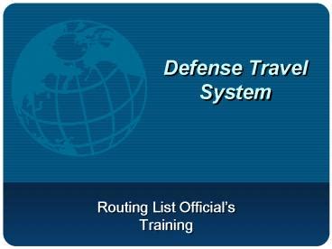 Ppt Defense Travel System Powerpoint Presentation Free To View Id