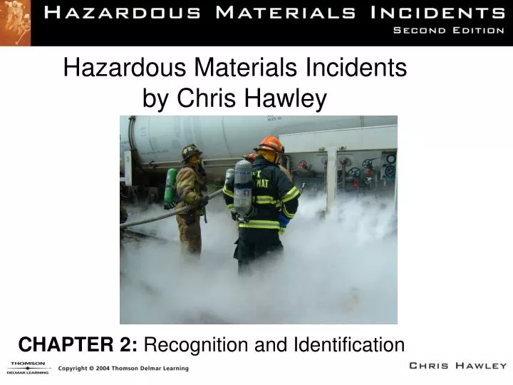 Ppt Hazardous Materials Incidents By Chris Hawley Powerpoint