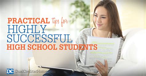 Practical Tips For Highly Successful High School Students Dual Credit