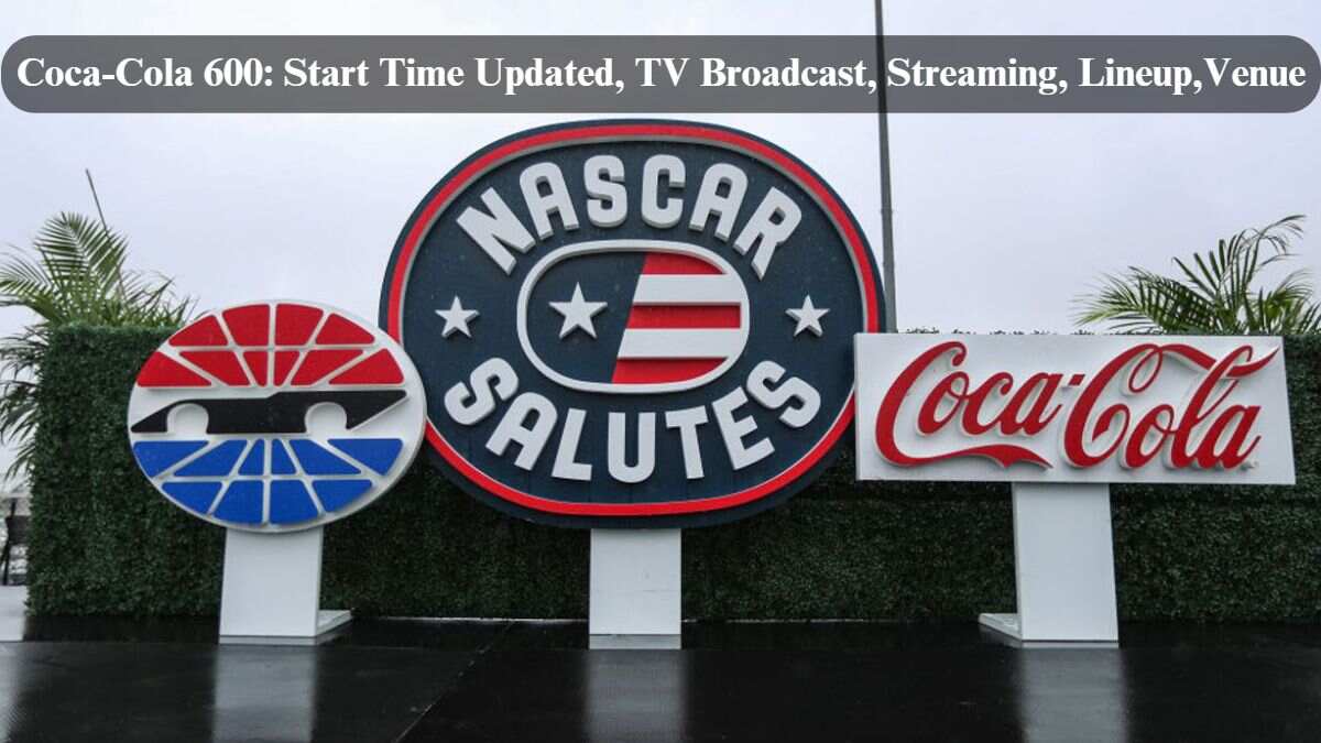 Race Day: The Ultimate Guide To Cocacola 600 Start Time