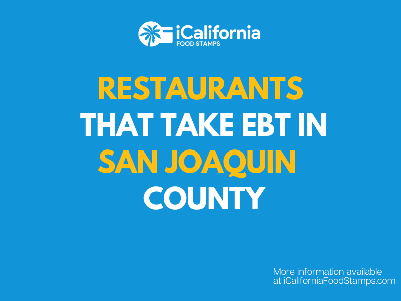 Restaurants That Accept Ebt In San Bernardino County California Food