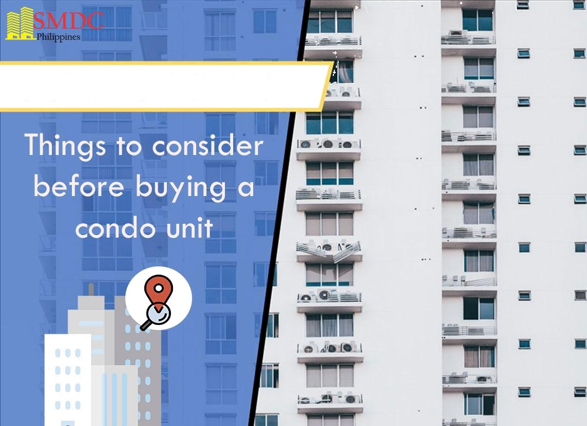 Smart Tips 101 Things To Consider Before Buying A Condo Unit Smdc