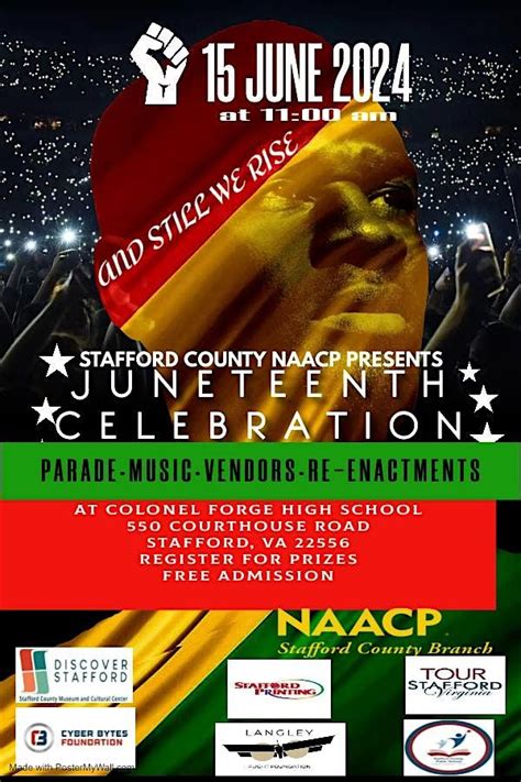 Stafford Naacp Presents The 2024 Juneteenth Celebration Colonial Forge