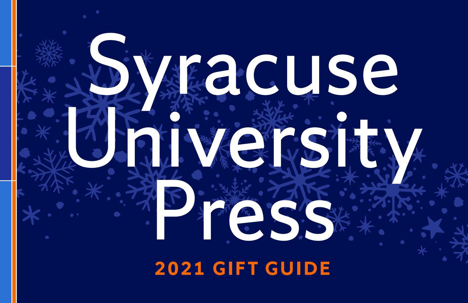 Syracuse University Press 2021 Gift Guide By Syracuse University Press