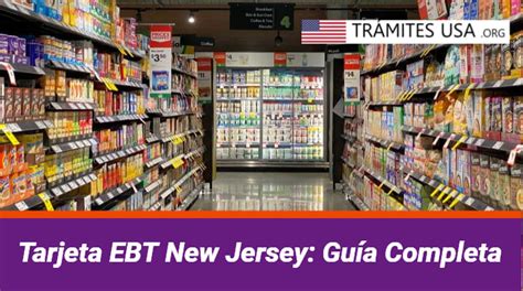 Tarjeta Ebt New Jersey Gu A Completa Compras Y M S