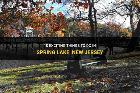 The 5 Best Things To Do In Spring Lake 2021 With Photos Tripadvisor