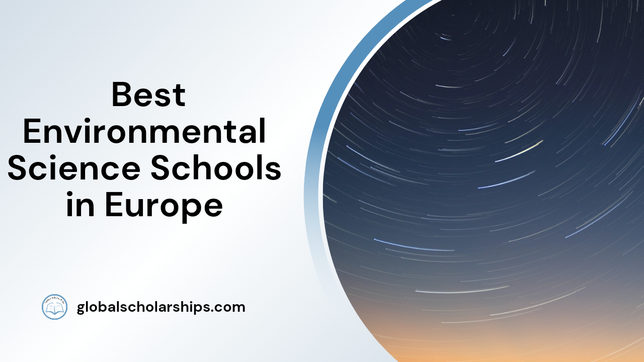 The Best Environmental Science Schools