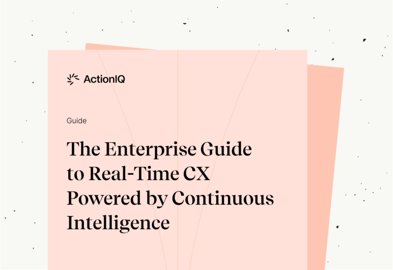 The Enterprise Guide To Real Time Cx Powered By Continuous Intelligence