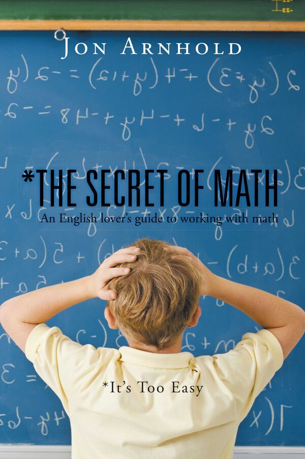 The Secret Of Math By Jon Arnhold Booklife