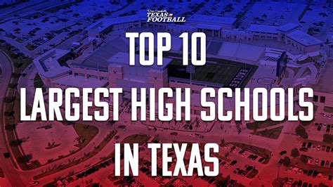 The Top 10 Largest High Schools In Texas