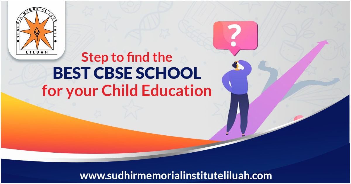 Tips To Find The Best Cbse School For Your Child Education