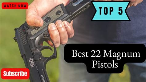 Top 5 Best 22 Magnum Pistols Review 2024 Youtube