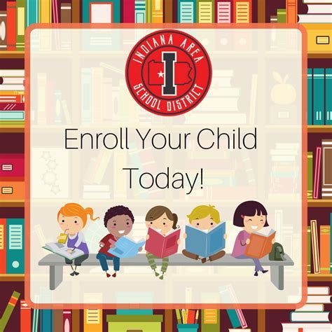 Ultimate Guide To Enrolling Your Child Now